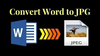 How to Convert Word to JPG | Word to JPG  Converter | Convert Word to jpeg