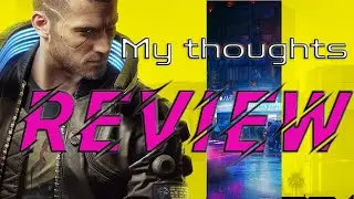 Cyberpunk 2077 PC Review