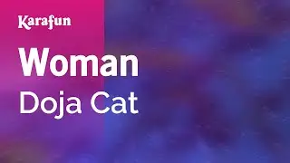 Woman - Doja Cat | Karaoke Version | KaraFun