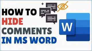 How to Hide Comments in Microsoft Word