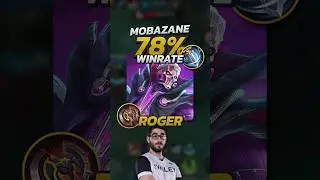 Mobazane 78% Winrate Roger S33 Build! Mobile Legends 