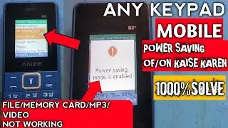 How To Enable Power Saving Mode Kaise Of Kare|On Kaise Kare Power Saving Mode Anee Keypad Mobile B2+