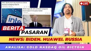 😳9 MAY Update Pasaran Anda Perlu tahu. BIDEN | HUAWEI | UKRAIN