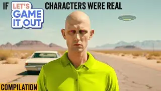 If Let's Game It Out characters were real - Compilation