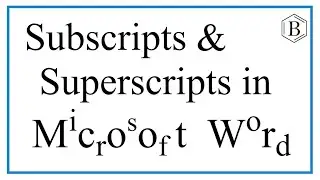 How to do Subscripts & Superscripts in Microsoft Word (and shortcuts!)