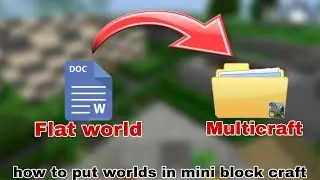 how to put worlds in mini block craft game