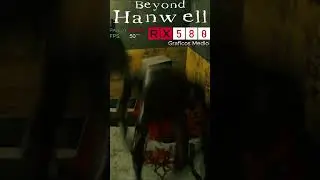 🔴BEYONd HANWELL🔴 | #beyondhanwell #short #shorts #gaming #rx580 #gameplay