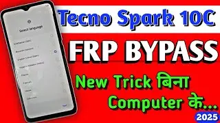 Tecno Spark 10C FRP BYPASS | How to remove google account Tecno Spark 10C | Spark 10C FRP BYPASS