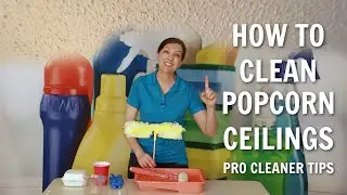 How Often Should You Clean Popcorn Ceilings? Pro Cleaner Tips