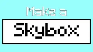 How to Create a Skybox in Unity3D - Tutorial