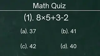Can You Pass a 6th Grade Math BODMAS Test | Math Quiz