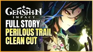 Perilous Trail Archon Quest Full Story (Interlude Chapter: Act II) | Genshin Impact Version 2.7