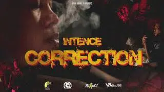 Intence - Correction | Official Audio (Explicit)