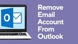 How To Remove Email Account From Outlook