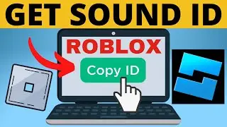 How to Find Sound ID on Roblox - Copy Song ID, Music ID