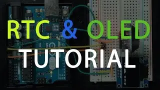 Arduino DS3231 and SSD1306 Oled Display