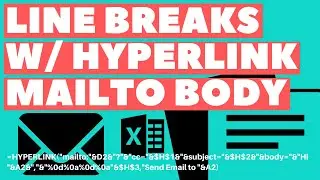 Excel Tip: Add Line Breaks in Body of Mailto (Hyperlink Function)