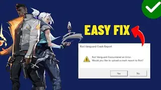 (FIXED) Valorant - RIOT Vanguard Crashed Error | easy fix | 2023