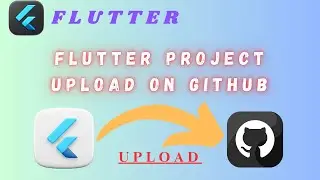 Flutter project upload on Github | STEP-BY-STEP || How to upload flutter project on github easy step