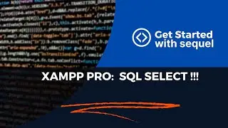 XAMPP SQL Select !! 