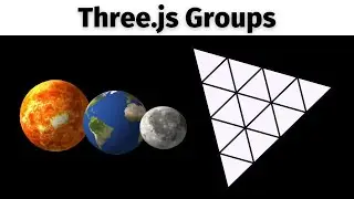 Three.js Groups Tutorial | How to Organize Code with Three.js Groups