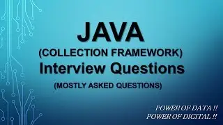 Collection Framework Interview Questions || Latest Java Interview Questions & Answers