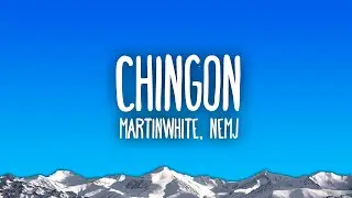 Martinwhite, NEMJ - CHINGON