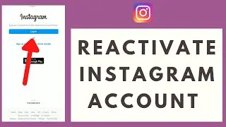 How to Reactivate Your Instagram Account 2021