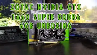Zotac GTX 1660 Super GDDR6 6GB Graphics card unboxing | Best budget NVIDIA graphics card