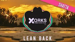 DJ FASTA - LEAN BACK (SHATTA REMIX)