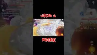 Destrozando el Evento con Noelle !! (Curiosidades) ⚡💧GENSHIN IMPACT 4.3 🔥❄