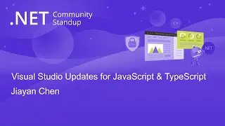 ASP.NET Community Standup - Visual Studio Updates for JavaScript & TypeScript