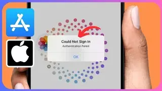 How to Fix Could Not Sign in Authentication Failed on App Store