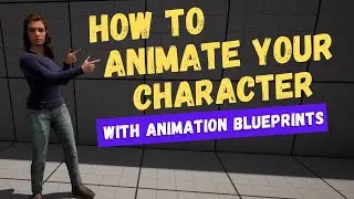 How To Create an Animation Blueprint in Unreal Engine 5