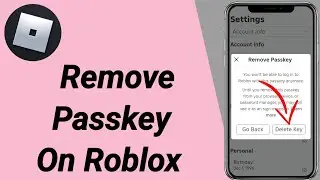 How To Remove Passkey On Roblox