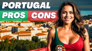 The Pros and Cons of Moving to Portugal. You Must Watch This Video Before Travelling.