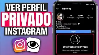 Cómo VER una CUENTA PRIVADA de INSTAGRAM sin SEGUIRLA (2024) Actualización