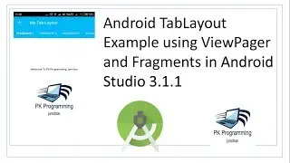 Android TabLayout Example using ViewPager and Fragments Demo