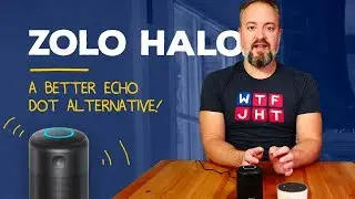 Zolo Halo Review: Almost better than an Echo Dot