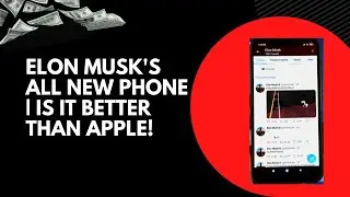 Elon Musk's ALL NEW Phone | Is it better than Apple!