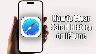 How to Clear Safari History on iPhone (2024)