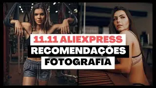 11.11 AliExpress para Fotógrafos