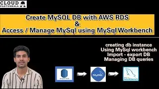 Creating MySQL DB with AWS RDS and Access/Manage via MySQL Workbench