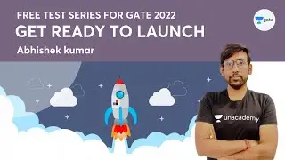 Free Test Series For GATE 2022 | Get Ready To Launch |  Abhishek Kumar