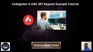 Advance CodeIgniter 4 Framework Tutorials #17 | cURL GET Request Example Tutorial in CodeIgniter 4