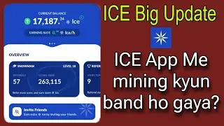 ICE App me Mining close kyun ho gaya? ICE Big Update | Kya ice band ho gaya? #ice #Iceapp #pi