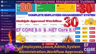 EP 30 Employees Management System With EFCore,MS SQL ASP.NET.CORE,Multiple User Approval Workflows🚀💥