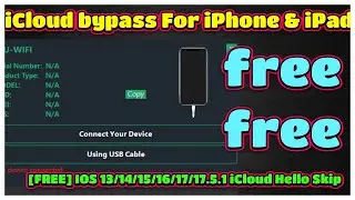 [FREE] IOS 13/14/15/16/17/17.5.1 iCloud Hello Skip/Bypass Done | iCloud bypass For iPhone & iPad ✅