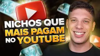 5 Nichos que mais pagam no Youtube e como ganhar dinheiro em 2024