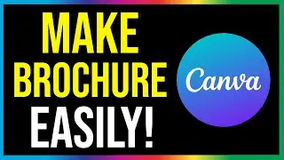How to Make Brochure in Canva Easily (2024)